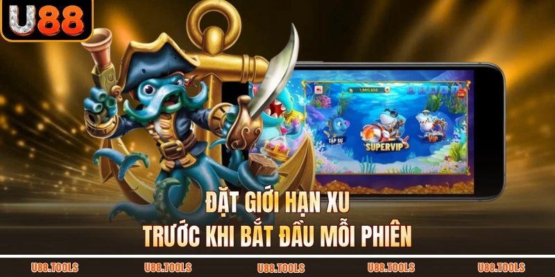 Đặt giới hạn xu trước khi bắt đầu mỗi phiên