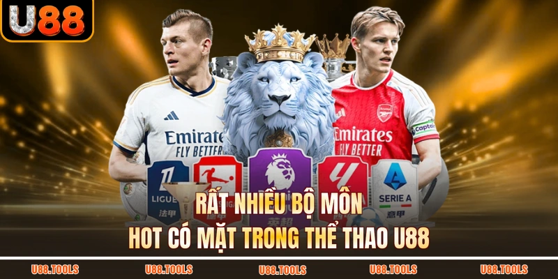 Rất nhiều bộ môn hot có mặt trong thể thao U88